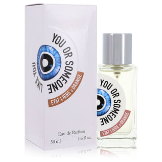 You or Someone Like You by Etat Libre D'orange Eau De Parfum Spray for Women